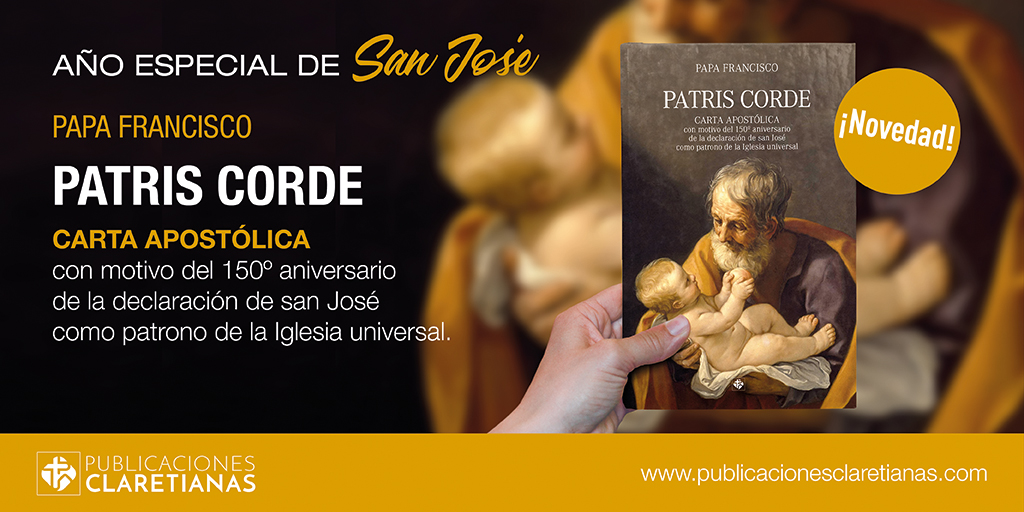 PATRIS CORDE (CARTA APOSTÓLICA DEL PAPA FRANCISCO PARA EL AÑO DE SAN JOSÉ)